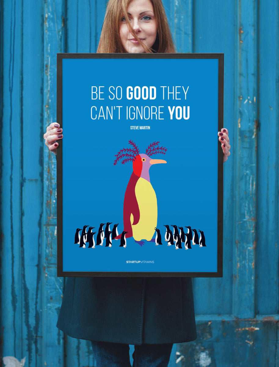 be-so-good-they-cant-ignore-