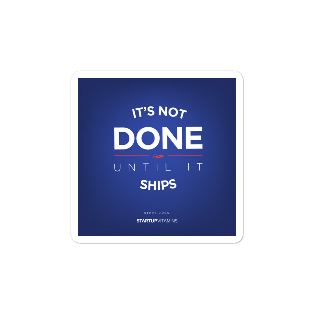 Not Done Sticker Motivational sticker